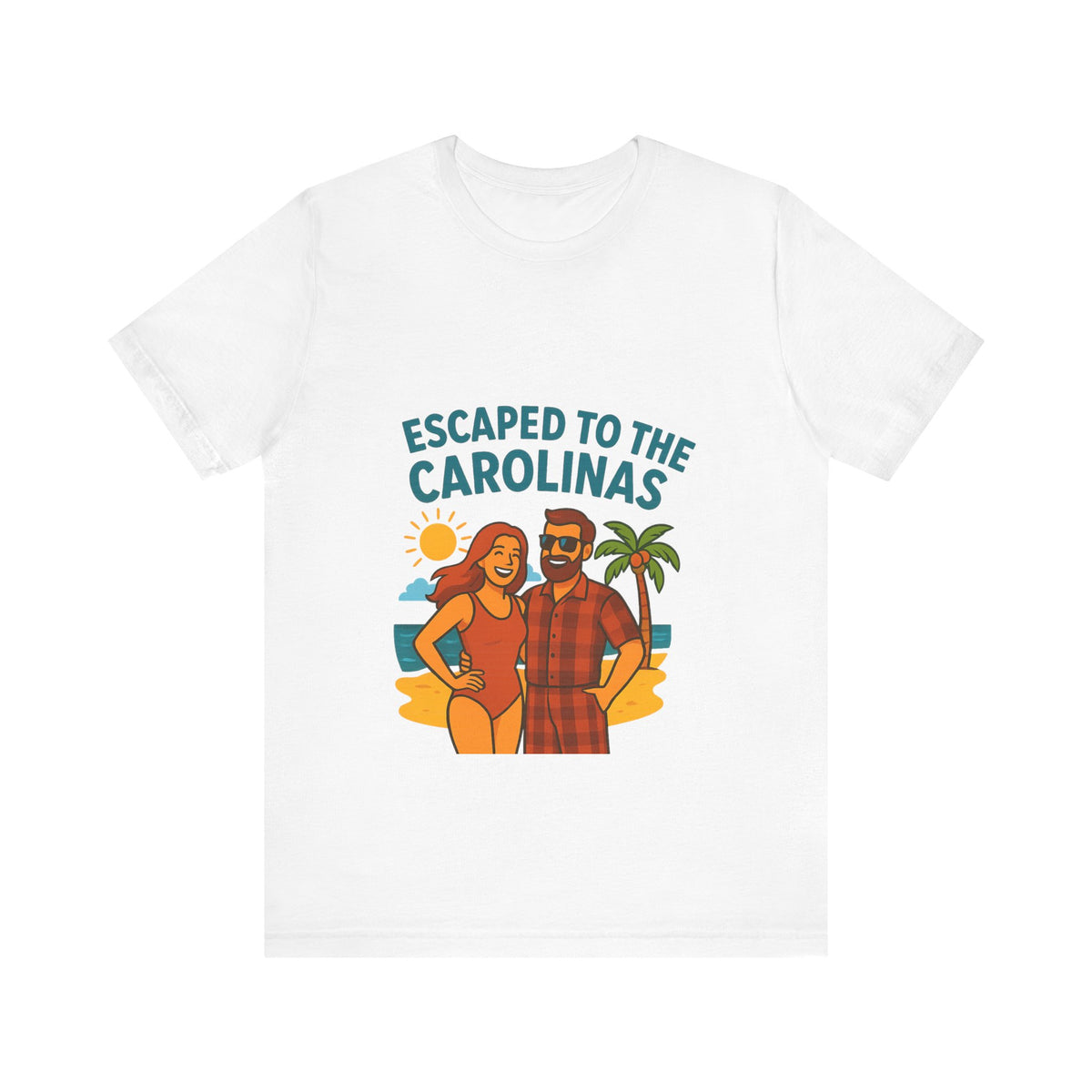 Escaped to the Carolinas - Unisex Jersey Tee, Summer Vibe, Beachwear, Vacation T-Shirt, Coastal Gift, Casual Outfit