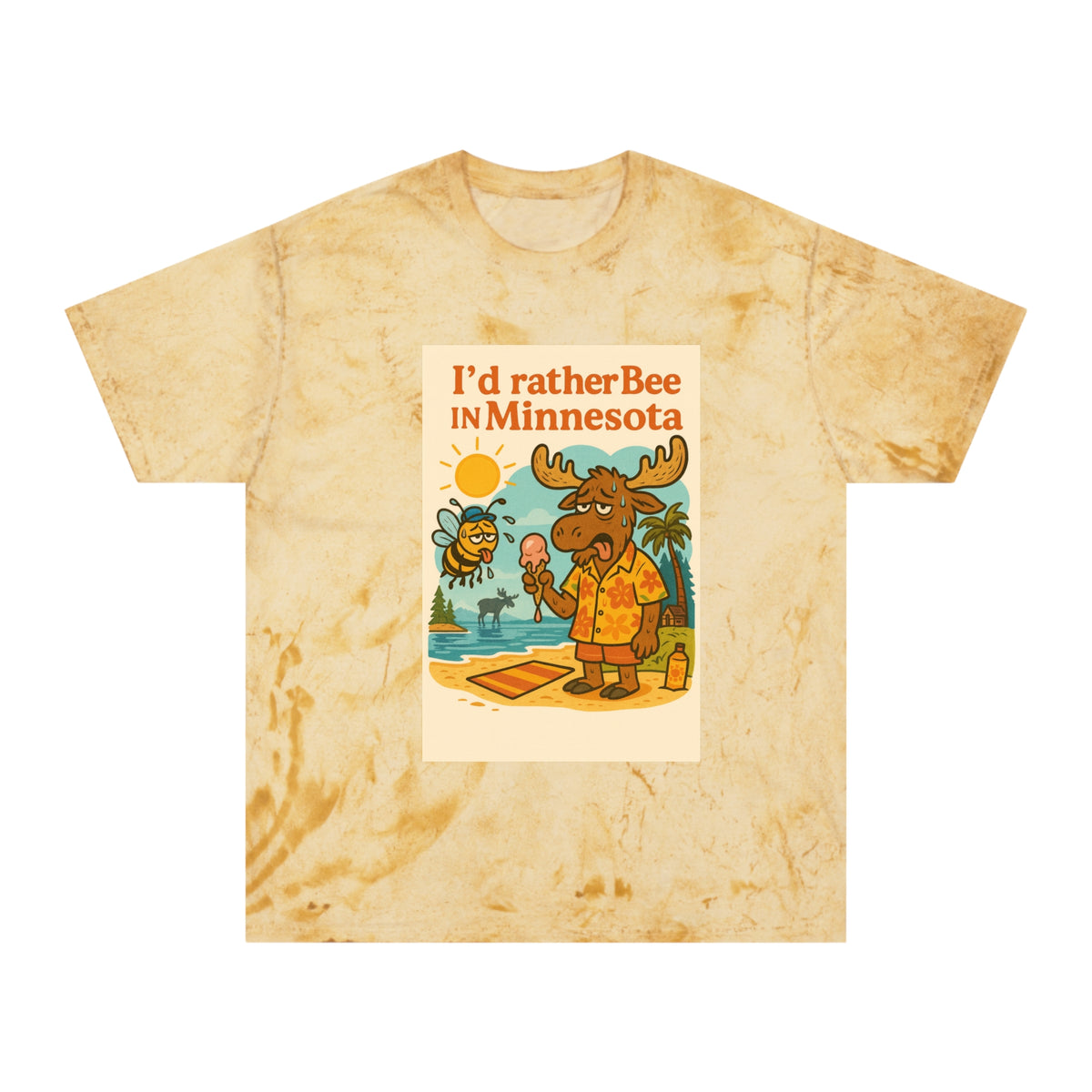 Funny Moose T-Shirt, I'd Rather Bee in Minnesota Tee, Summer Vibes Shirt, Unique Gift, Unisex Casual Wear, Vacation Apparel